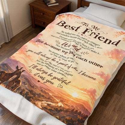 To My Best Friend Blanket – Emotional Friendship Gift – Long Distance or Graduation Gift