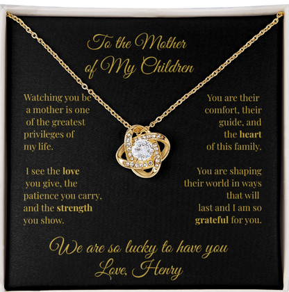 To My Wife- Mother of My Children Necklace