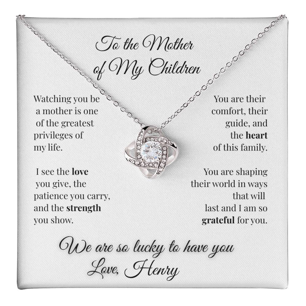 To My Wife- Mother of My Children Necklace