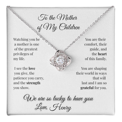 To My Wife- Mother of My Children Necklace
