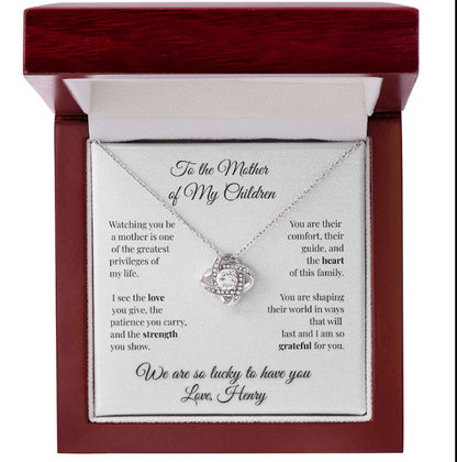 To My Wife- Mother of My Children Necklace